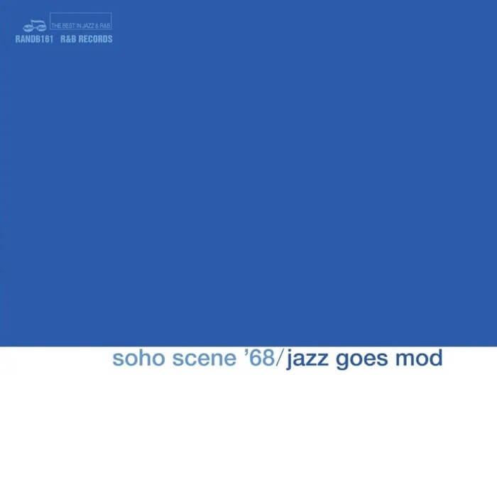 Various Artists - Soho Scene '68 / Jazz Goes Mod (Rsd2025) - Lp