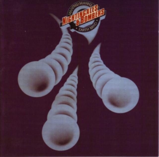 Manfred Mann's Earth Band - Nightingales and Bombers - Cd