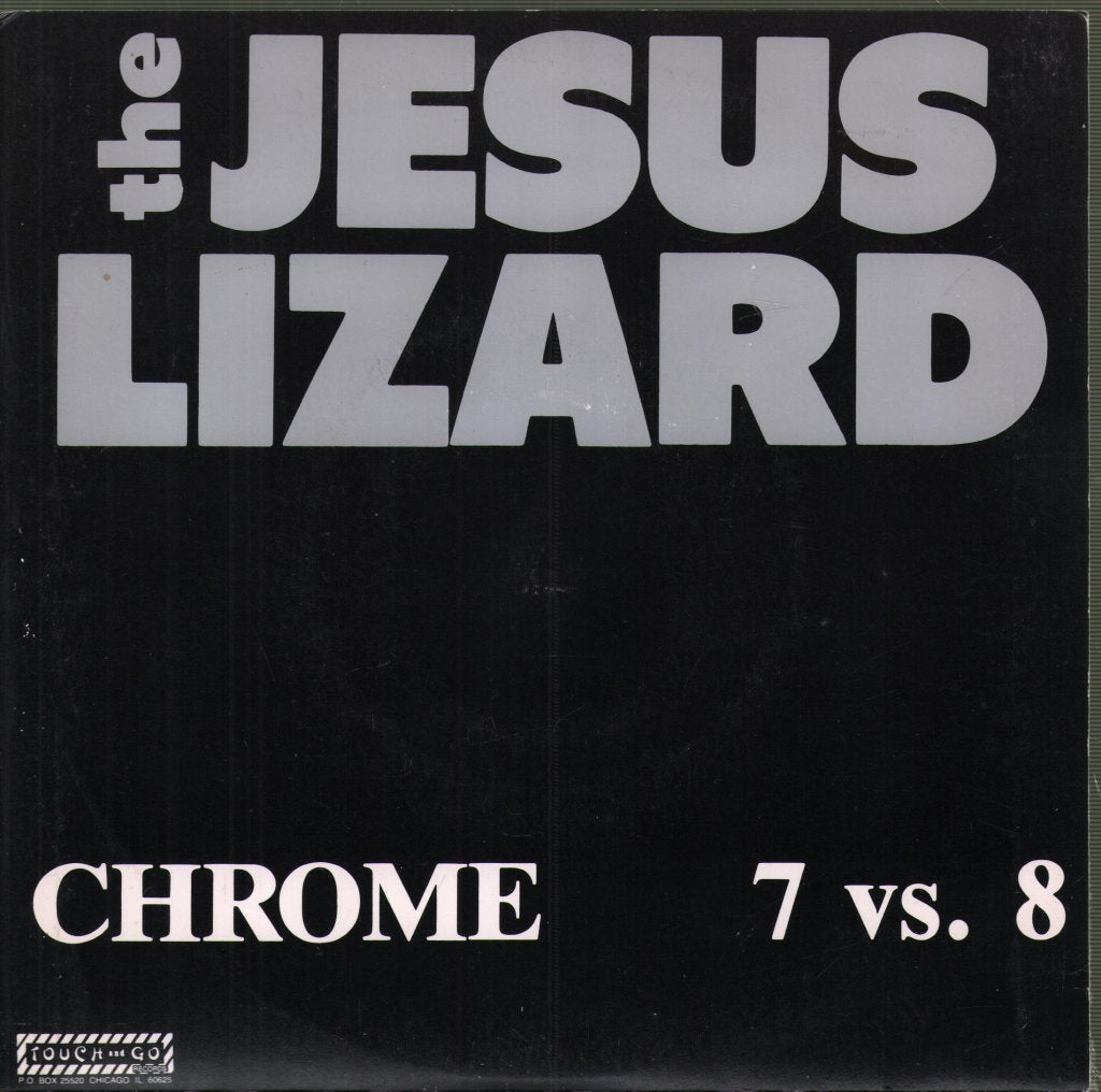 Jesus Lizard - Chrome - 7 Inch