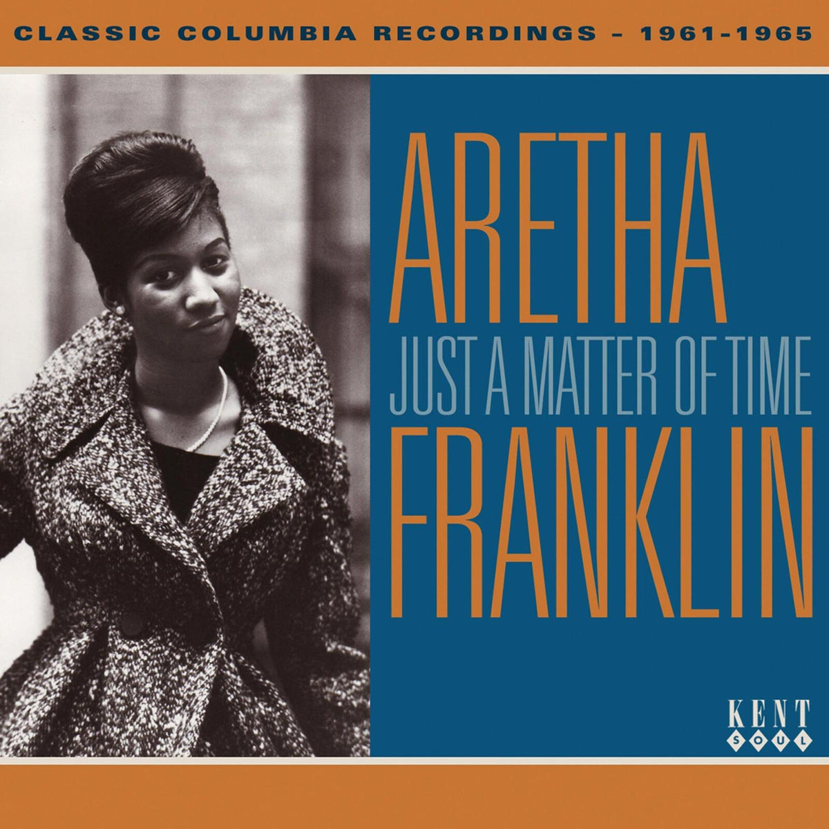 Aretha Franklin - Just A Matter of Time-Classic Columbia Recordings 1962-1966 - Cd