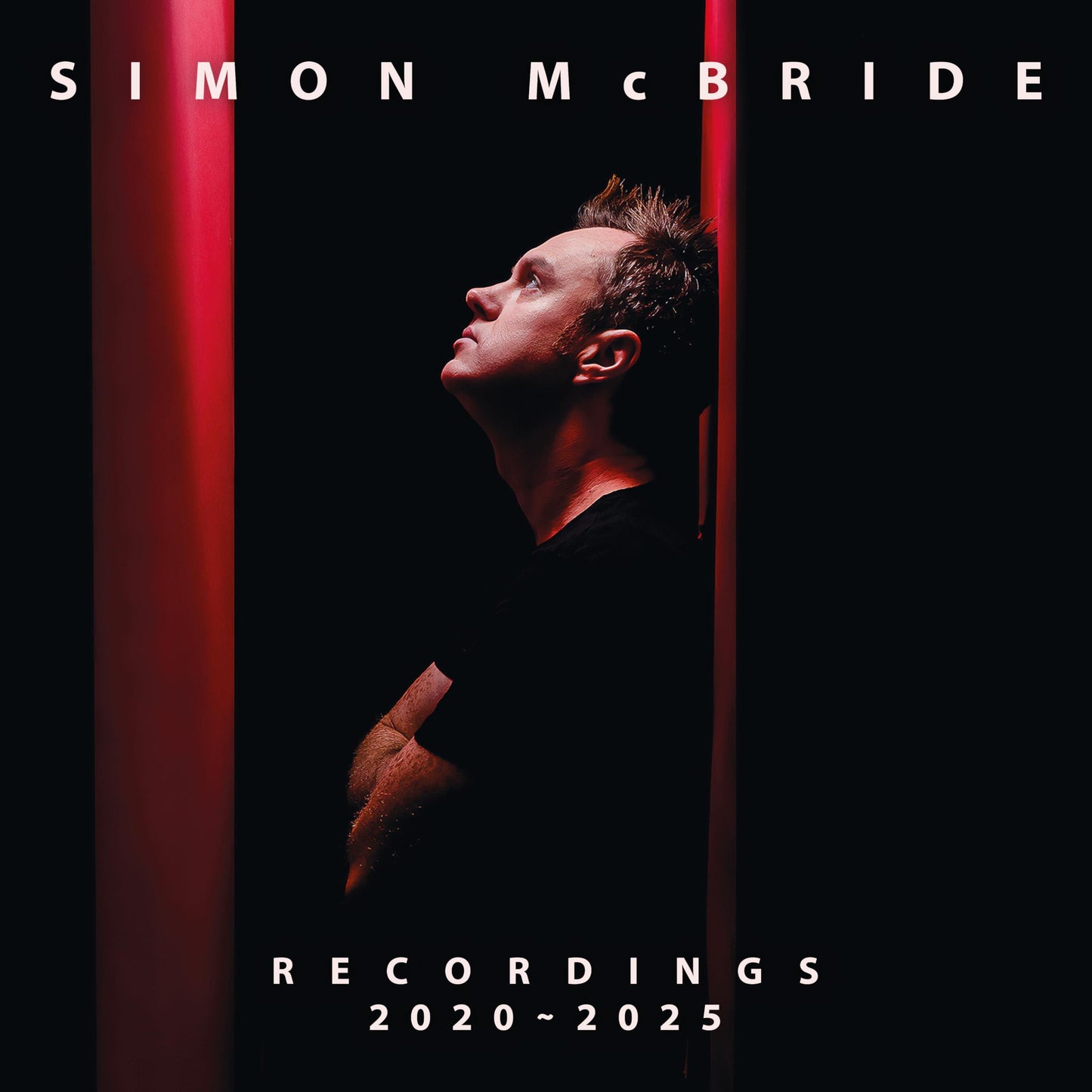 Simon Mcbride - Recordings: 2020-2025 - Double Lp