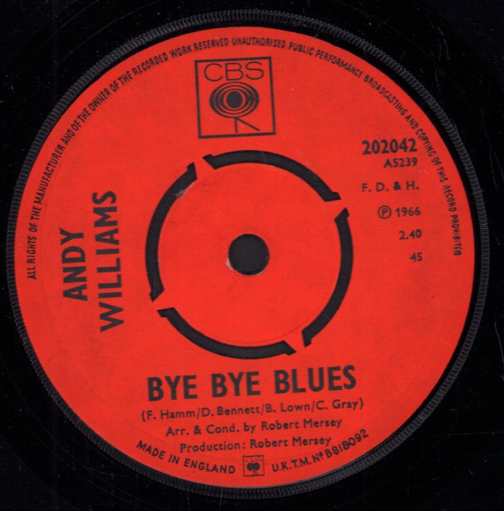 Andy Williams - Bye Bye Blues - 7 Inch