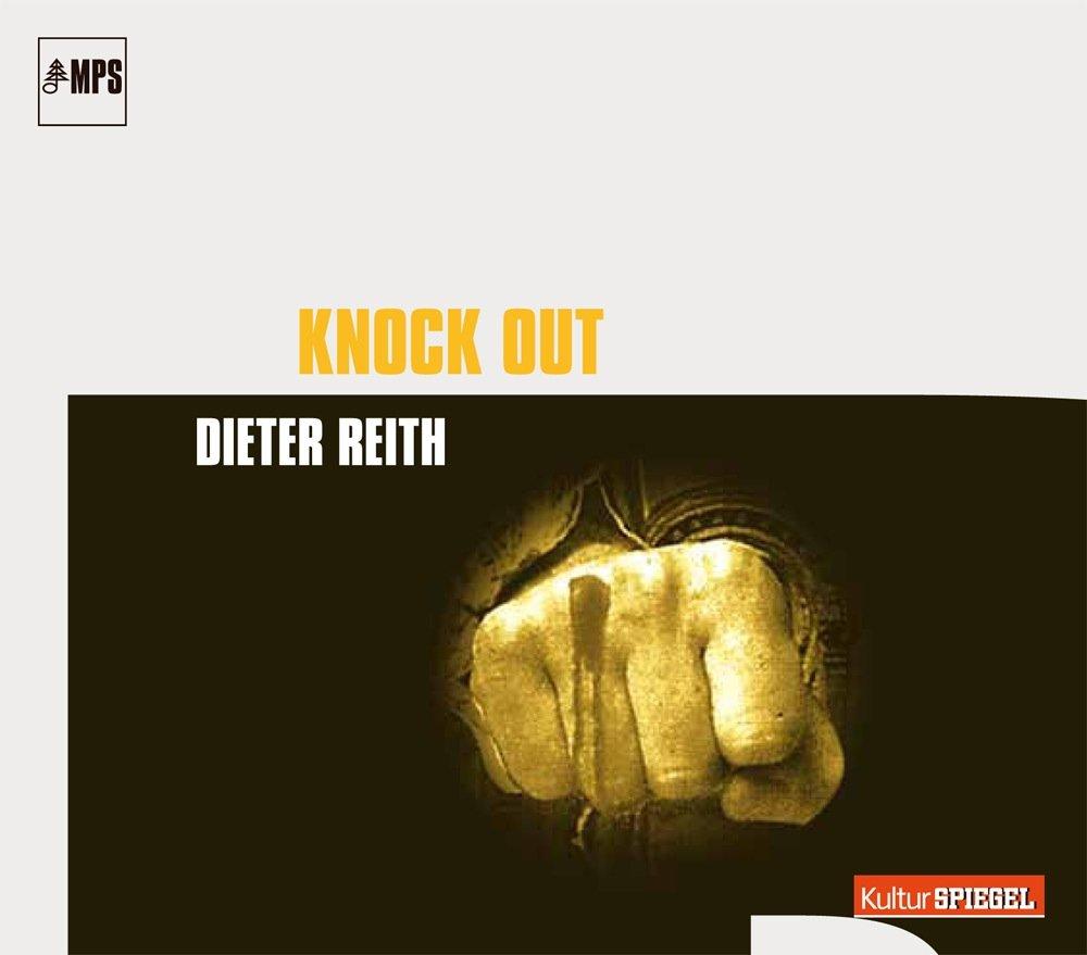 Dieter Reith - Knock Out - Cd