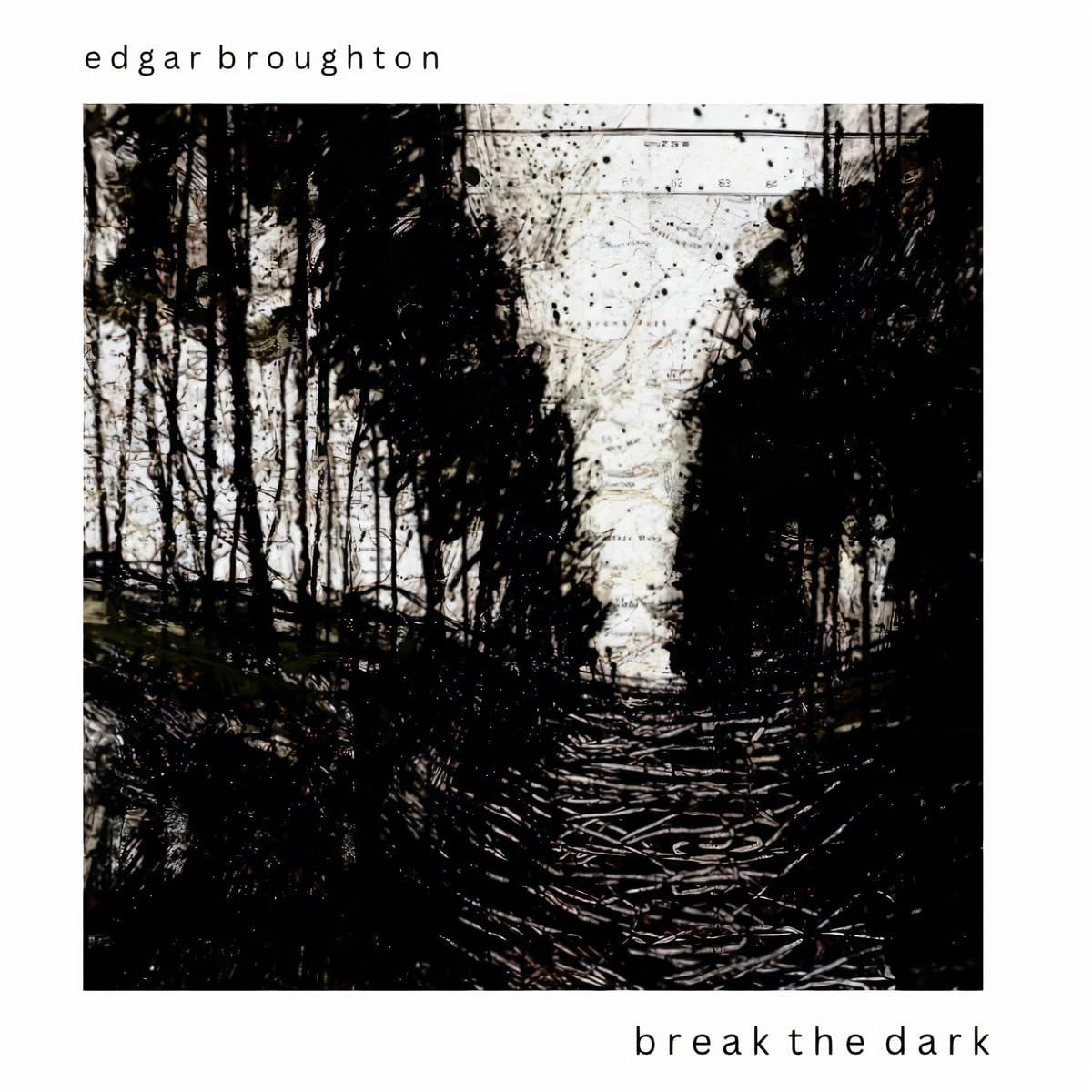 Edgar Broughton - Break the Dark - Cd