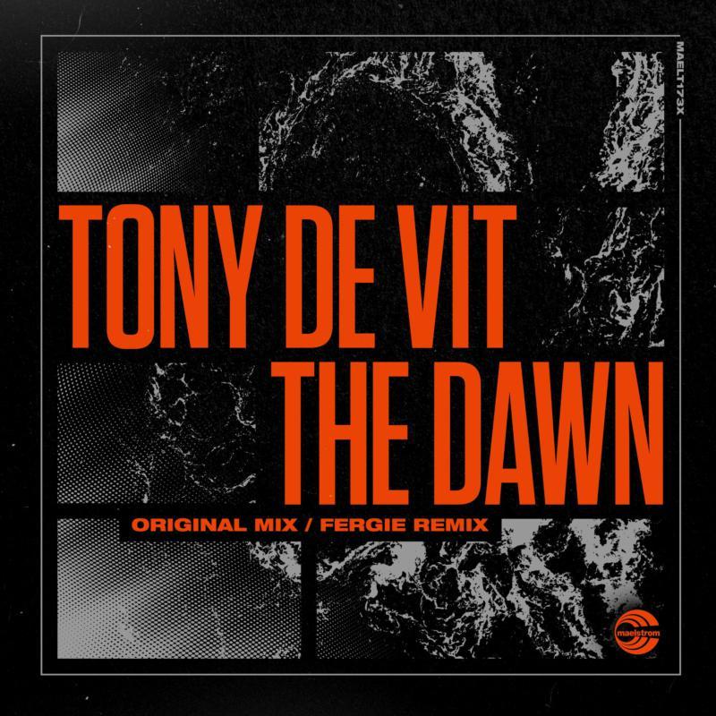 Tony De Vit - Dawn (Original / Fergie Remix) - 12 Inch