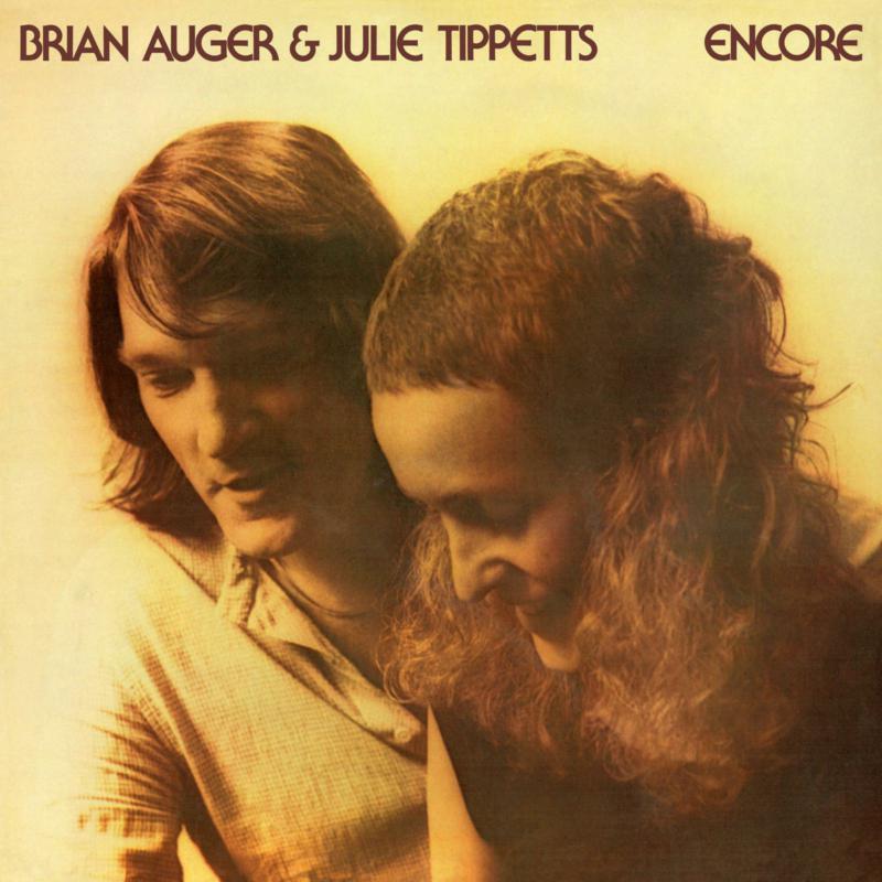 Brian Auger And Julie Tippetts - Encore - Remastered CD Edition - Cd