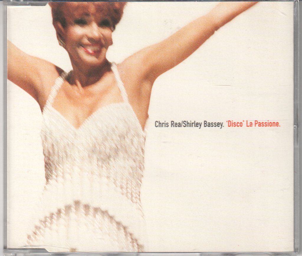 Chris Rea/Shirley Bassey - 'Disco' La Passione - Cd