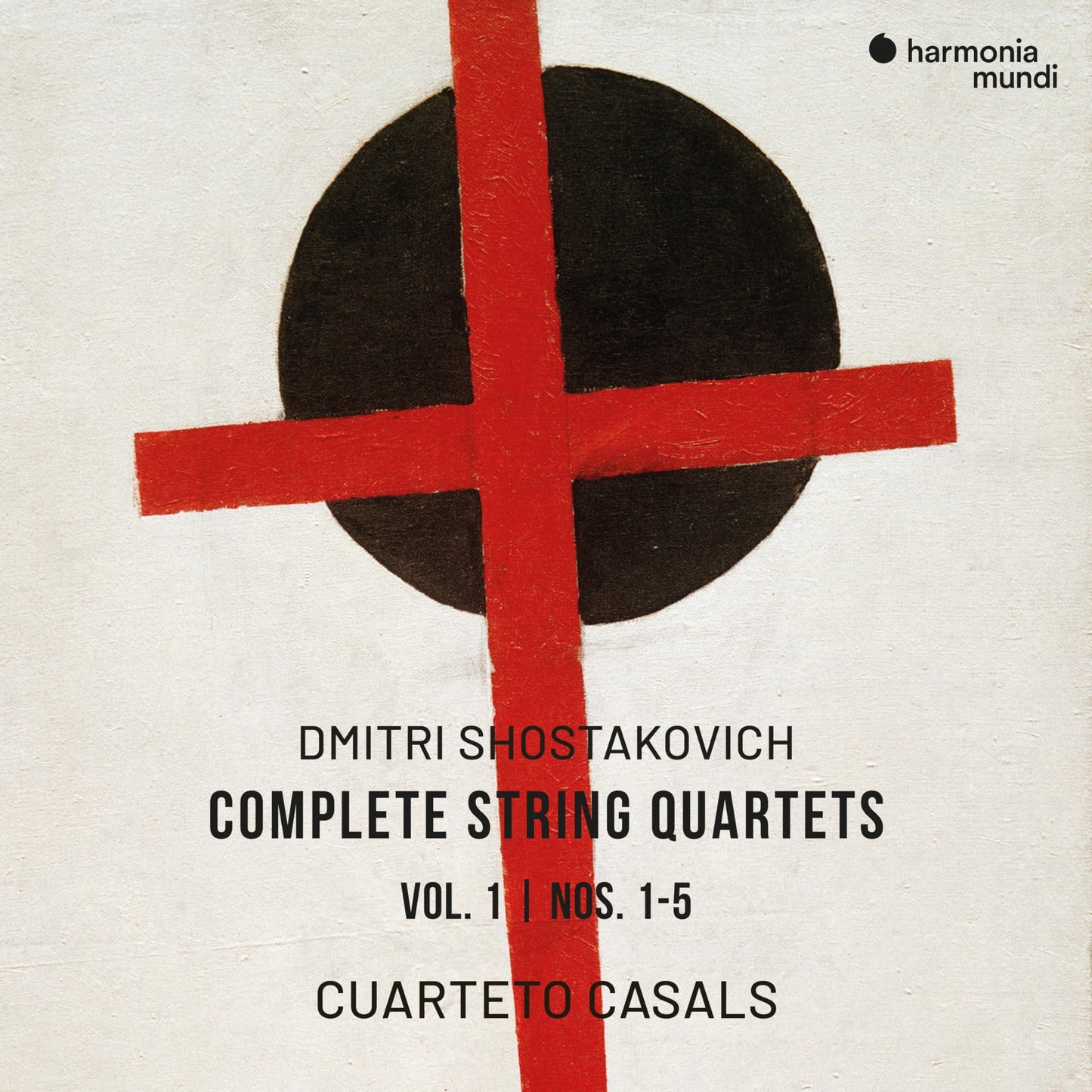 Cuarteto Casals - Dmitri Shostakovich: Complete String Quartets - Double Cd