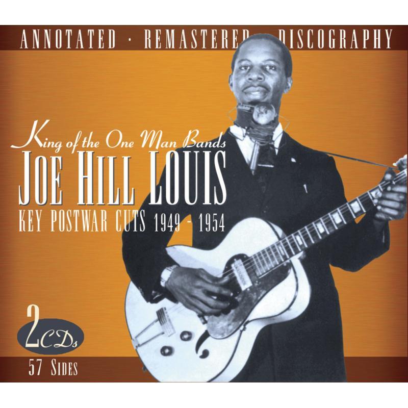 Joe Hill Louis - King of the One Man Bands - Double Cd