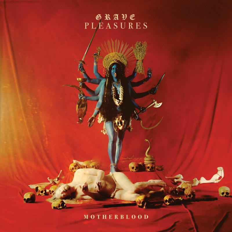 Grave Pleasures - Motherblood - Cd