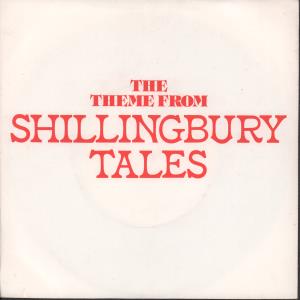 Ed Welch - Theme From Shillingbury Tales - 7 Inch