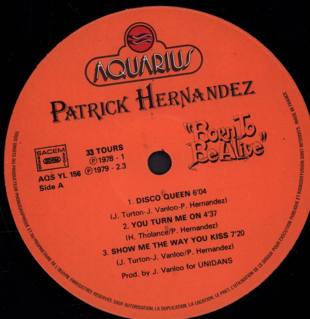 Patrick Hernandez - Born To Be Alive - Lp