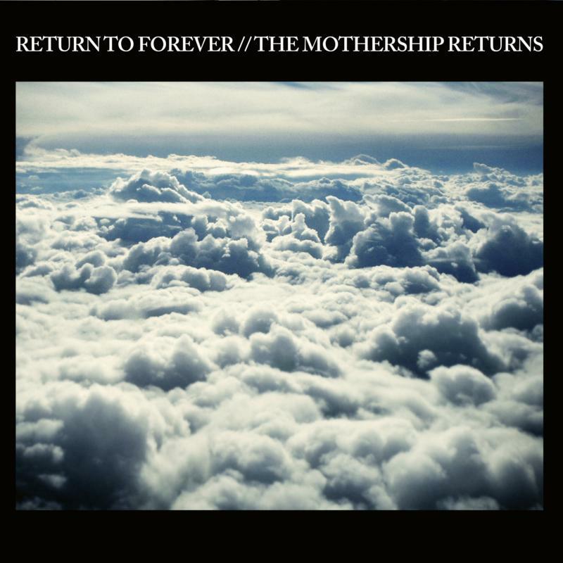 Return To Forever - Mothership Returns - Double Cd