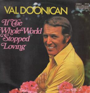 Val Doonican - If The Whole World Stopped Loving - Lp