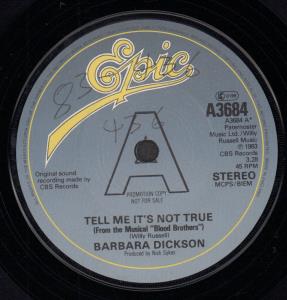 Barbara Dickson - Tell Me It's Not True - 7 Inch