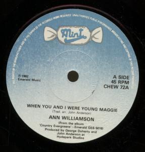 Ann Williamson - When You And I Were Young Maggie - 7 Inch