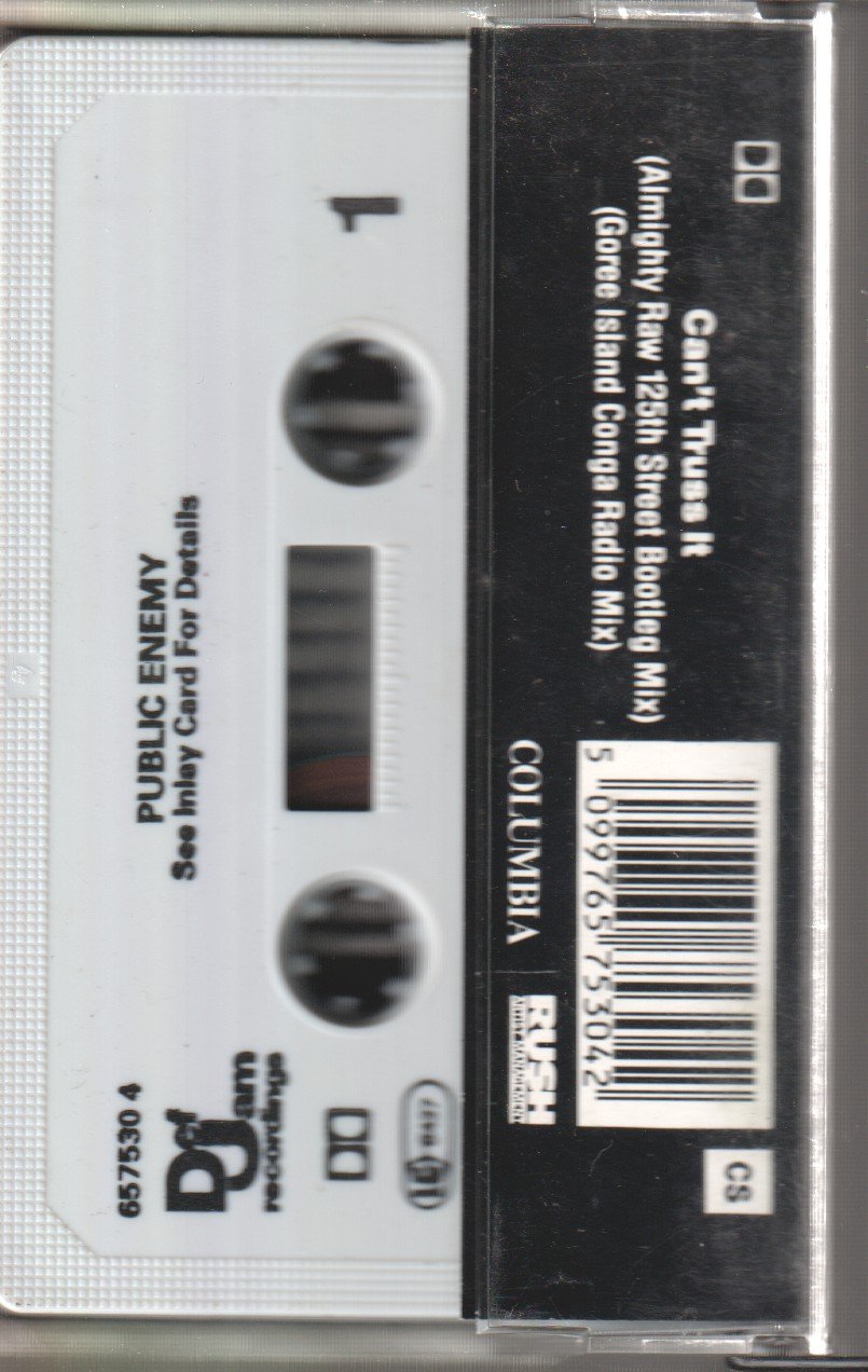 Public Enemy - Can't Truss It - Cassette
