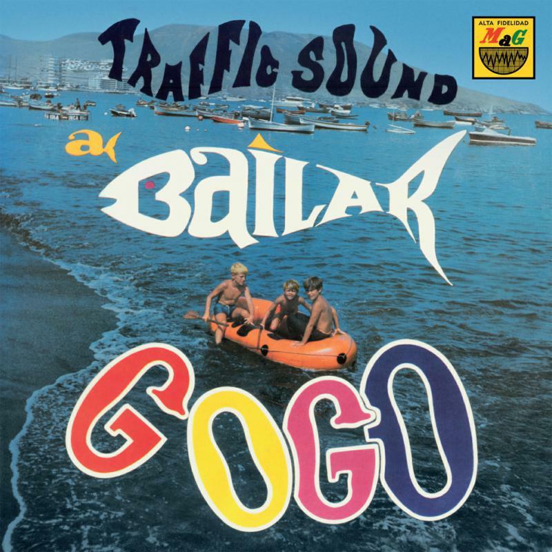 Traffic Sound - A Bailar Go-Go - Triple 7 Inch