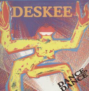 Deskee - Dance Dance - 12 Inch