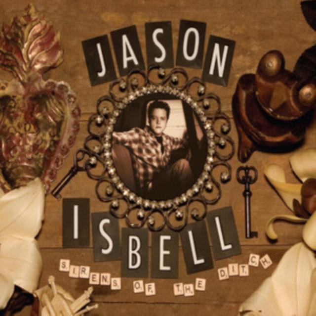 Jason Isbell - Sirens of the Ditch - Double Lp