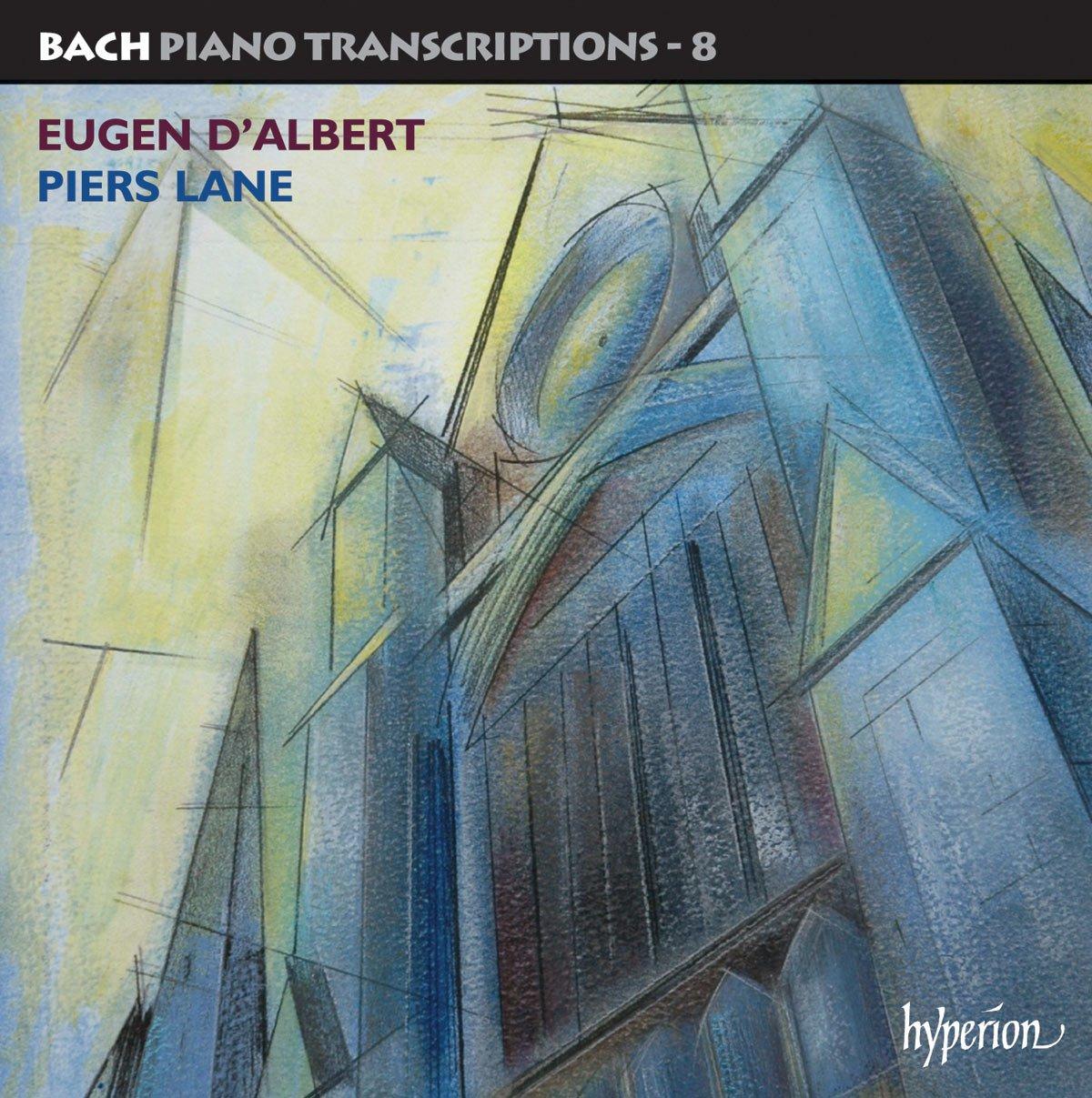 Johann Sebastian Bach - Bach: Piano Transcriptions, Vol 8 (Eugen D'albert) - Cd