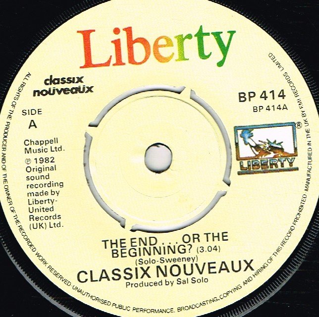 Classix Nouveaux - End Or The Beginning - 7 Inch