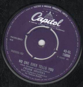 Frank Sinatra - No One Ever Tells You - 7 Inch