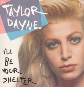 Taylor Dayne - I'll Be Your Shelter - 12 Inch