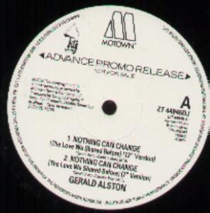 Gerald Alston - Nothing Can Change - 12 Inch