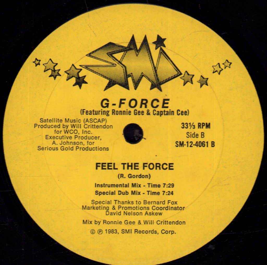 G-Force Featuring Ronnie Gee & Captain Cee - Feel The Force - 12 Inch