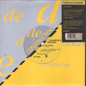 Casanova's Revenge - Let's Work - 7 Inch
