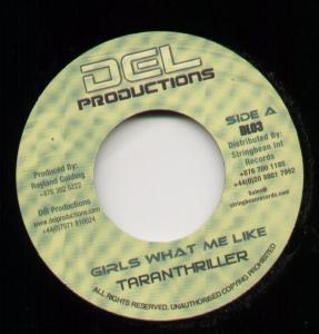 Taranthriller - Girls What Me Like - 7 Inch