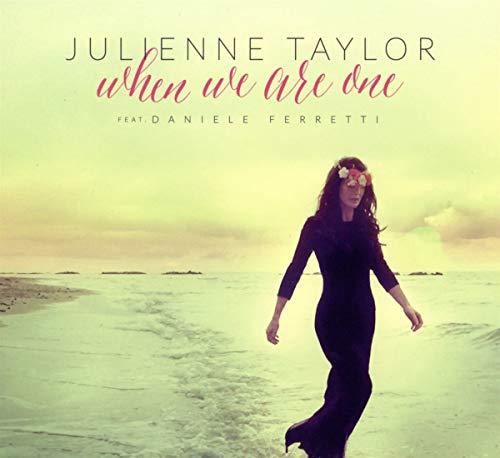 Julienne Taylor - When We Are One - Cd