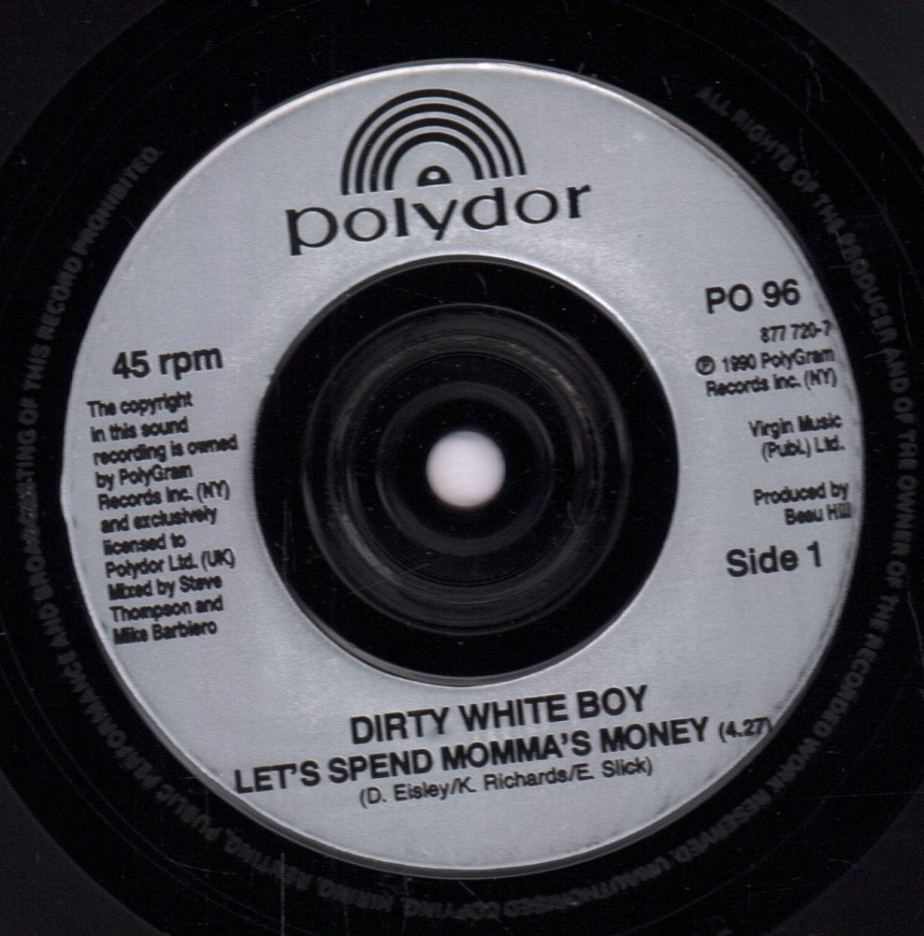 Dirty White Boy - Let's Spend Momma's Money - 7 Inch