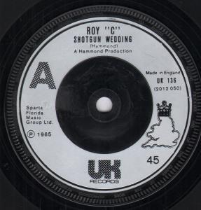 Roy C - Shotgun Wedding - 7 Inch