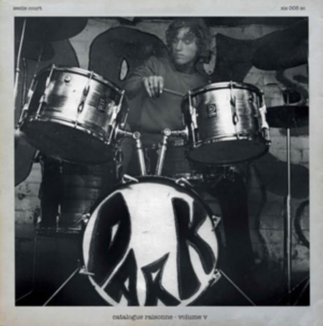 D.a.r.k. - Catalogue Raisonne Volume V: Mk.iv Cellar Rehearsals - Lp