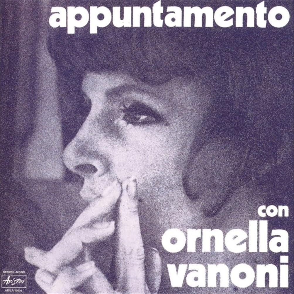 Ornella Vanoni - Vinile Ornella Vanoni - Appuntamento Con Ornella Vanoni (180gr) (Crystal Vinyl) (Record Store Day 2025) - Lp