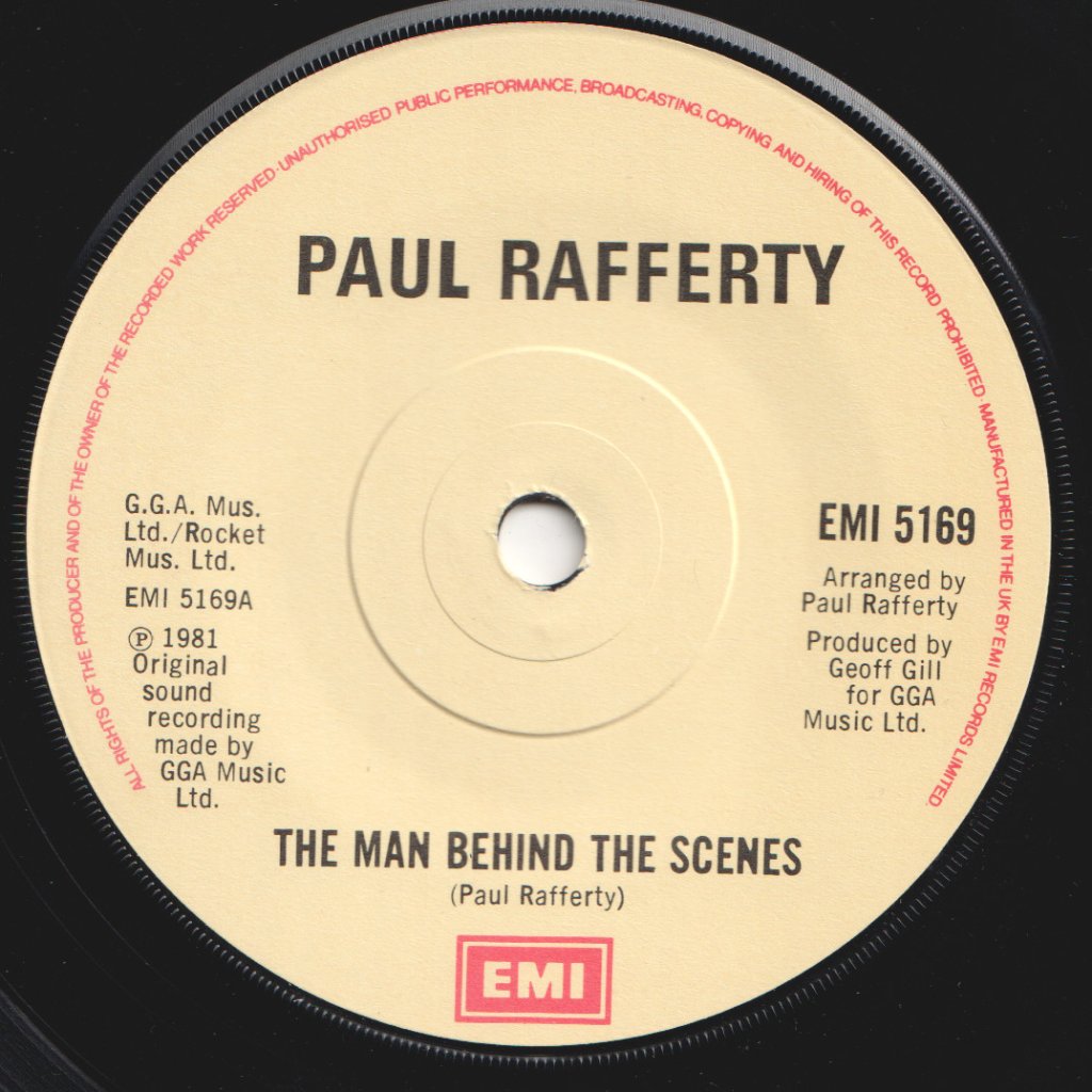 Paul Rafferty - Man Behind The Scenes - 7 Inch