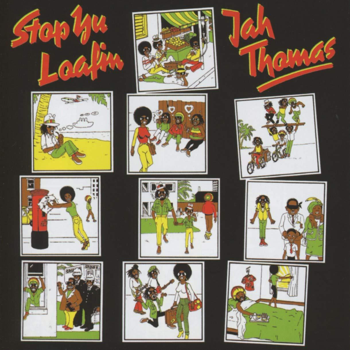 Jah Thomas - Stop Yu Loafin - Cd