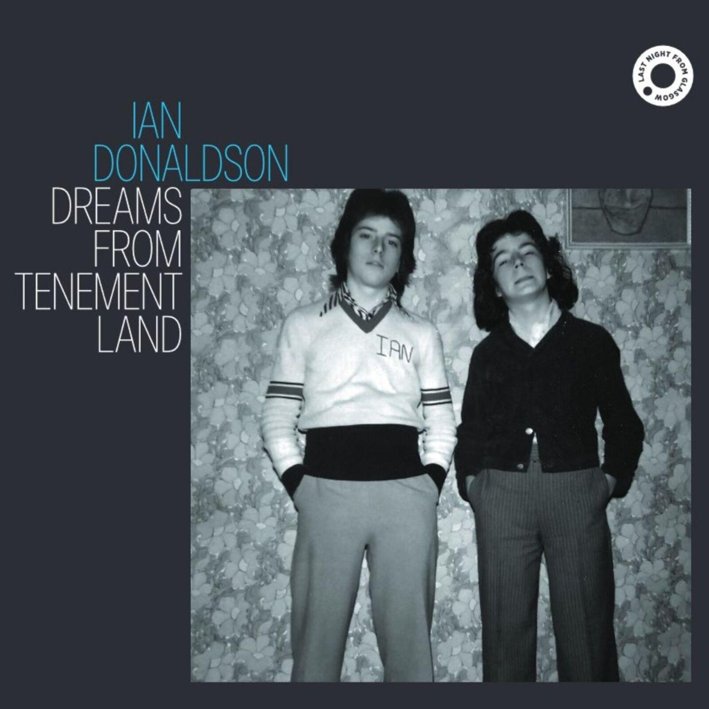 Ian Donaldson - Dreams From Tenement Land - Cd