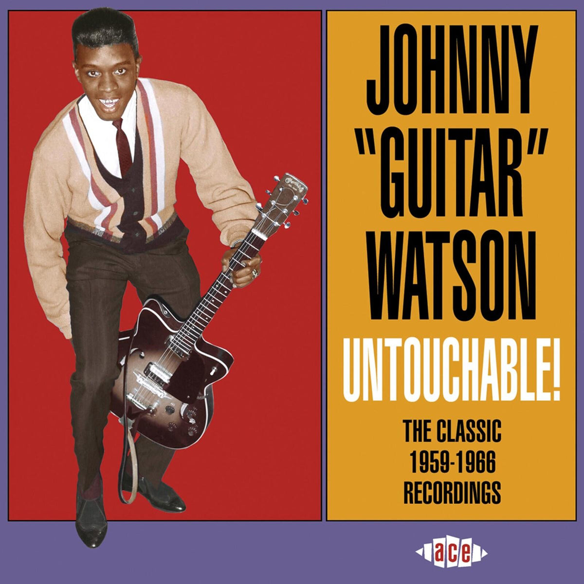 Johnny Guitar Watson - Untouchable! the Classic 1959-1966 Recordings - Cd