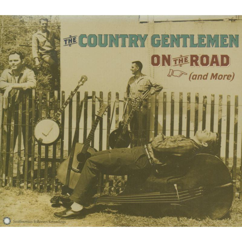 Country Gentlemen - On the Road (And More) - Cd