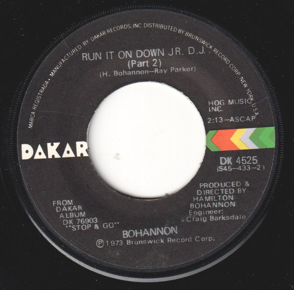 Bohannon - Run It Down Mr Dj - 7 Inch