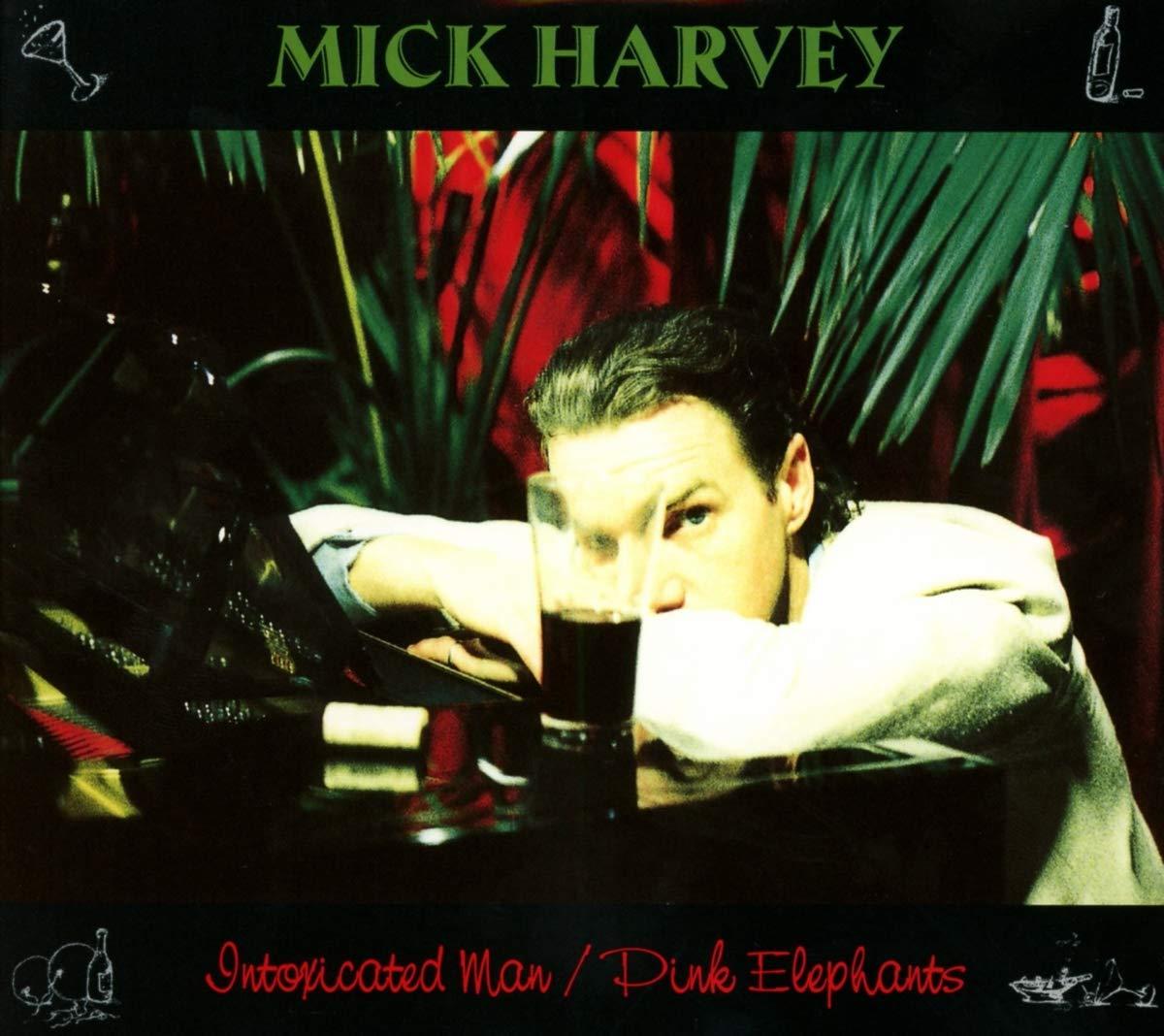 Mick Harvey - Intoxicated Man / Pink Elephants (2 Bonus Tracks) - Cd