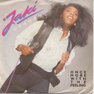 Jaki Graham - Once More With The Feeling - 7 Inch