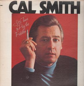 Cal Smith - It's Time To Pay The Fiddler - Lp