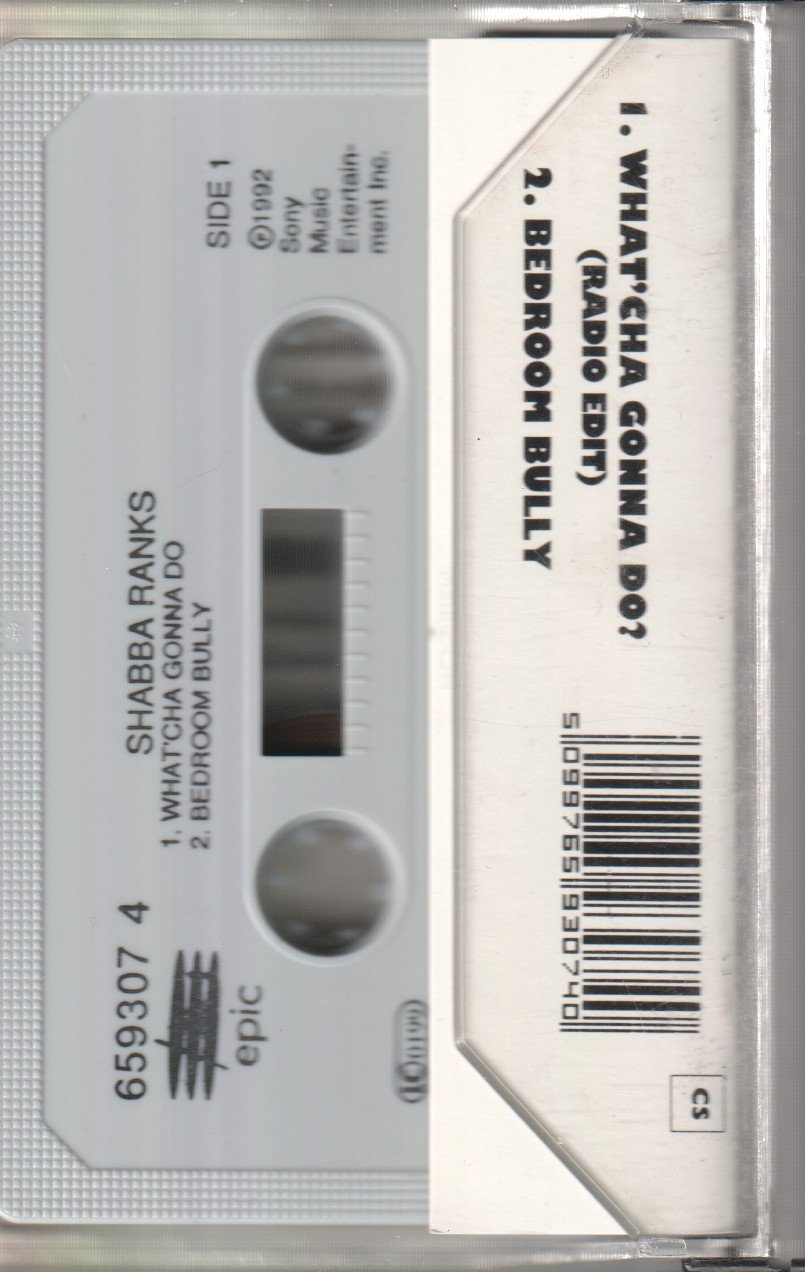 Shabba Ranks Featuring Queen Latifah - What 'Cha Gonna Do - Cassette