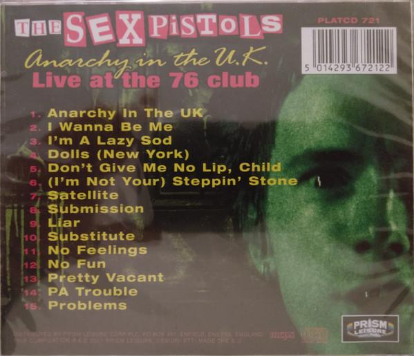 Sex Pistols - Anarchy In The U.K. - Live At The 76 Club - Cd