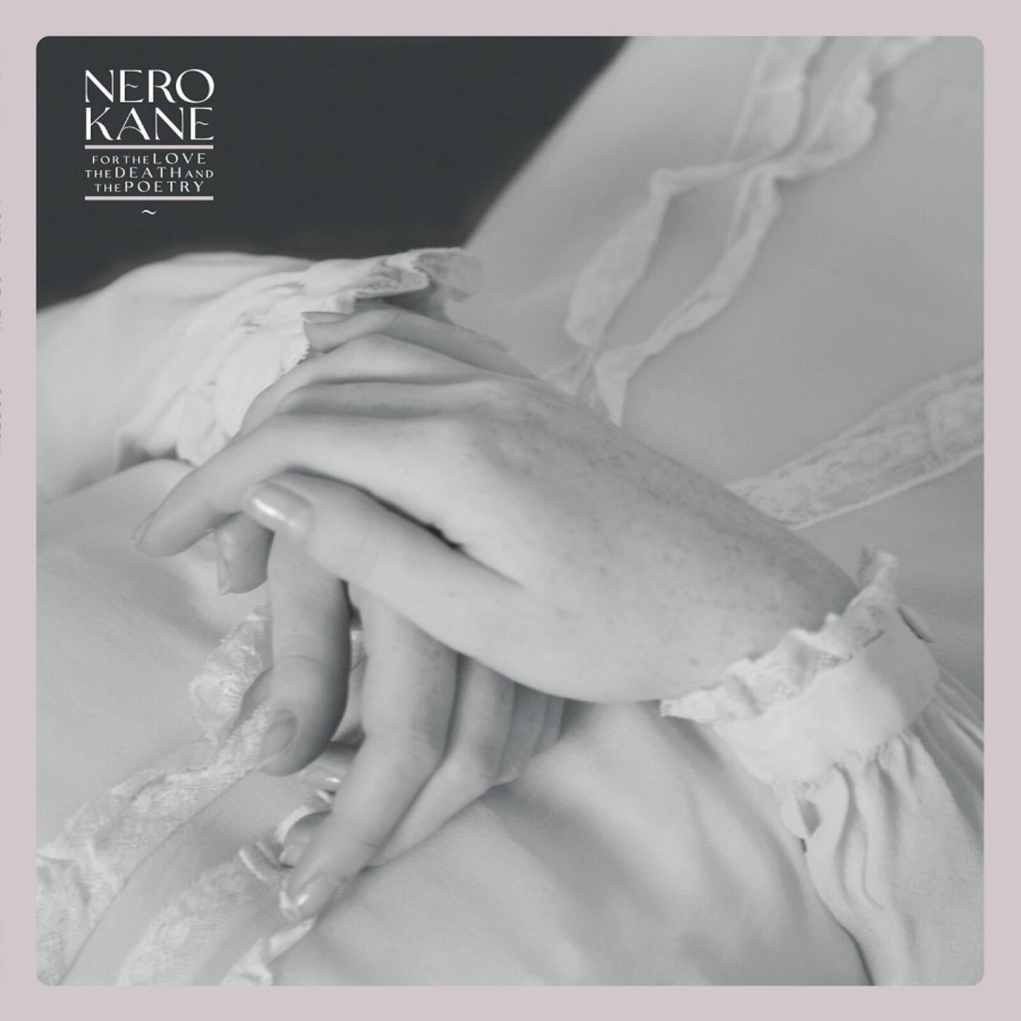 Nero Kane - For the Love, the Death and the Poetry - Cd