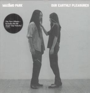 Maximo Park - Our Earthly Pleasures - Cd